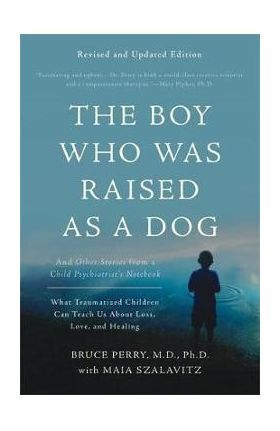 Boy Who Was Raised as a Dog, 3rd Edition