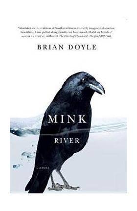 Mink River - Brian Doyle