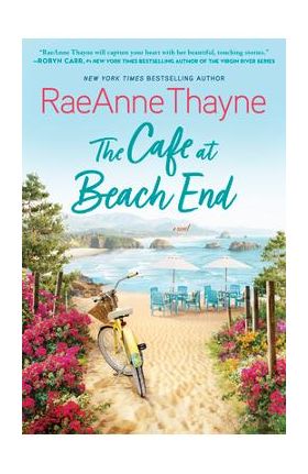 The Cafe at Beach End - Raeanne Thayne