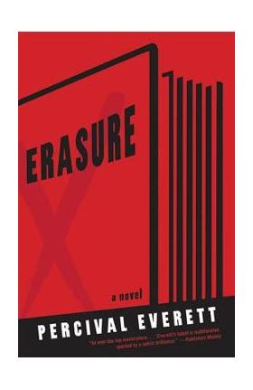 Erasure - Percival Everett