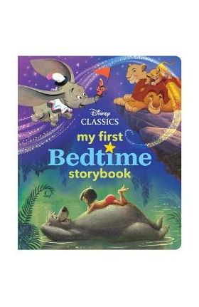 My First Disney Classics Bedtime Storybook - Disney Book Group