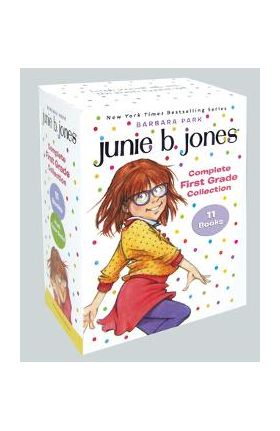 Junie B. Jones Complete First Grade Collection: Books 18-28 with Paper Dolls in Boxed Set - Barbara Park