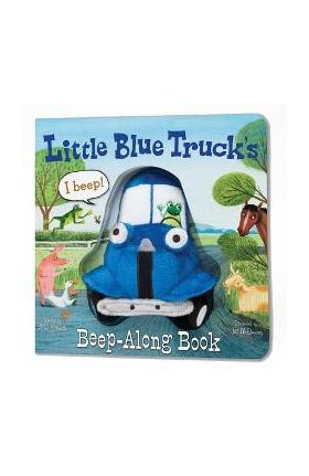 Little Blue Truck's Beep-Along Book - Alice Schertle