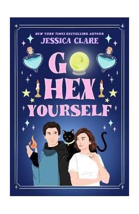 Go Hex Yourself - Jessica Clare