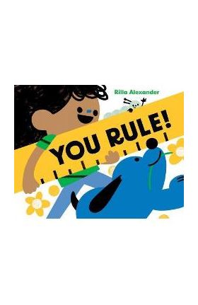 You Rule! - Rilla Alexander