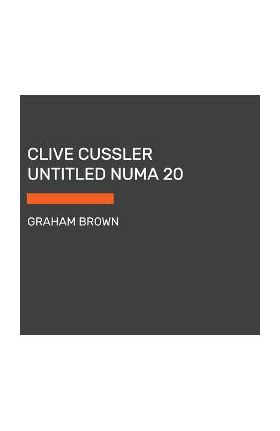 Clive Cussler Untitled Numa 20 - Graham Brown