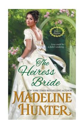 The Heiress Bride - Madeline Hunter