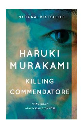 Killing Commendatore - Haruki Murakami