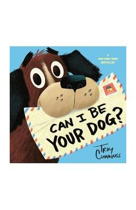 Can I Be Your Dog? - Troy Cummings