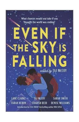 Even If the Sky Is Falling - Taj Mccoy