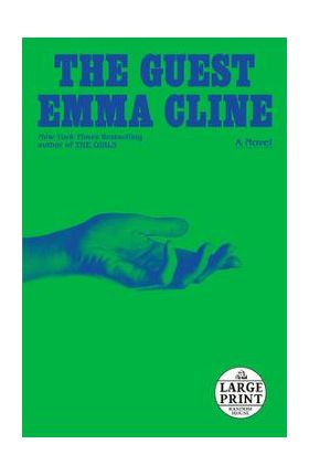 The Guest - Emma Cline