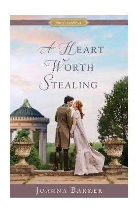 A Heart Worth Stealing - Joanna Barker