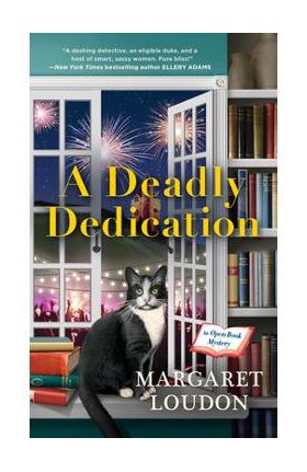 A Deadly Dedication - Margaret Loudon