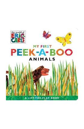 My First Peek-A-Boo Animals - Eric Carle