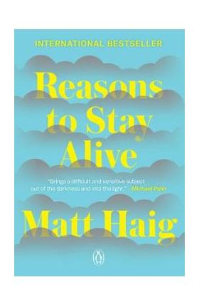 Reasons to Stay Alive - Matt Haig