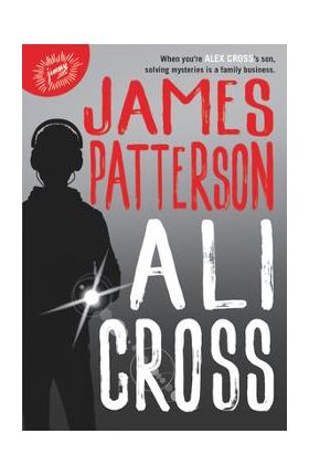 Ali Cross - James Patterson
