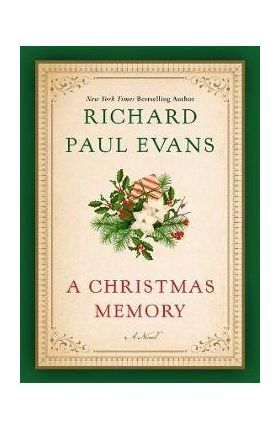 A Christmas Memory - Richard Paul Evans