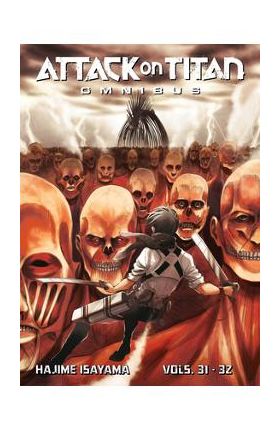 Attack on Titan Omnibus 11 (Vol. 31-32) - Hajime Isayama