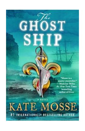 The Ghost Ship - Kate Mosse