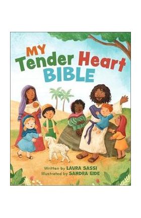 My Tender Heart Bible - Laura Sassi