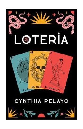 Lotería - Cynthia Pelayo