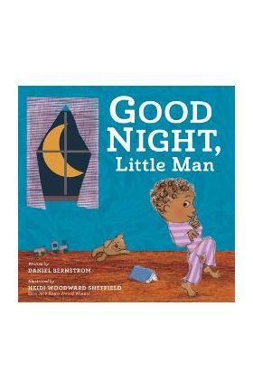 Good Night, Little Man - Daniel Bernstrom