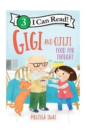 Gigi and Ojiji: Food for Thought - Melissa Iwai