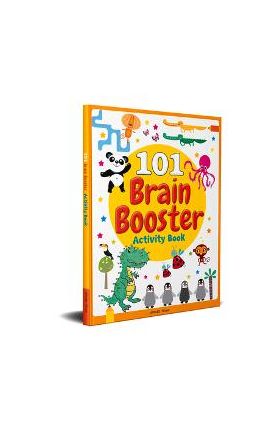 101 Brain Booster Activity Book: Fun Activity Book for Children - Wonder House Books