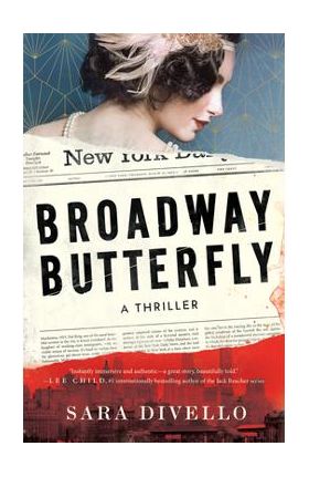 Broadway Butterfly: A Thriller - Sara Divello
