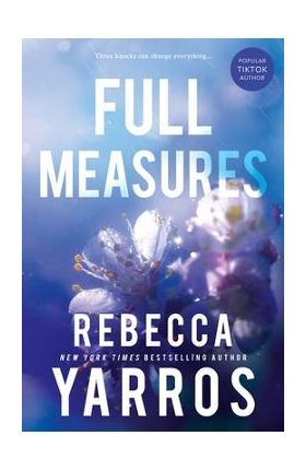 Full Measures - Rebecca Yarros