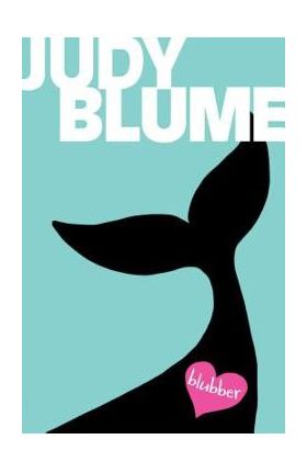 Blubber - Judy Blume