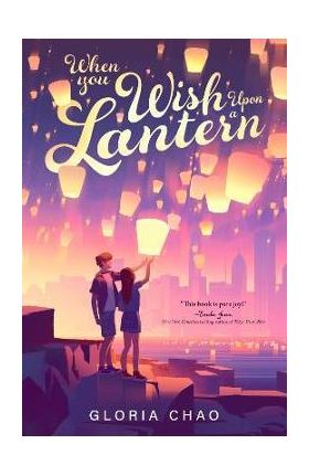 When You Wish Upon a Lantern - Gloria Chao