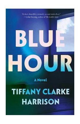 Blue Hour - Tiffany Clarke Harrison