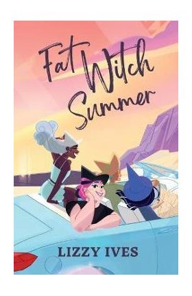 Fat Witch Summer - Lizzy Ives