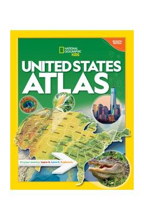 National Geographic Kids United States Atlas 7th Edition - National Geographic