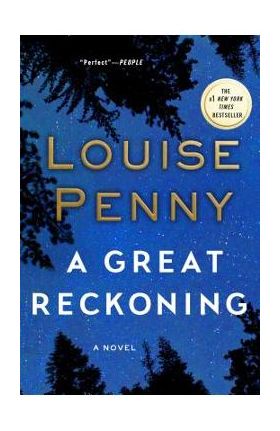 A Great Reckoning - Louise Penny