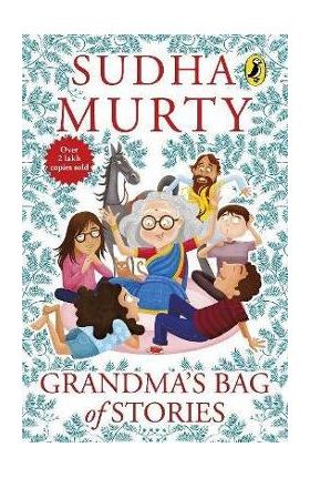 Grandma's Bag of Stories - Sudha Murthy