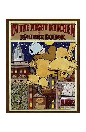 In the Night Kitchen - Maurice Sendak