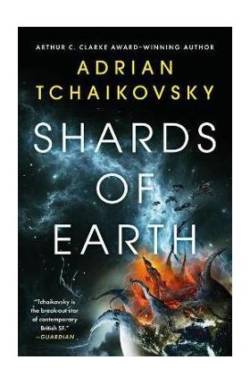 Shards of Earth - Adrian Tchaikovsky