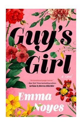 Guy's Girl - Emma Noyes