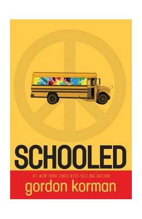 Schooled - Gordon Korman