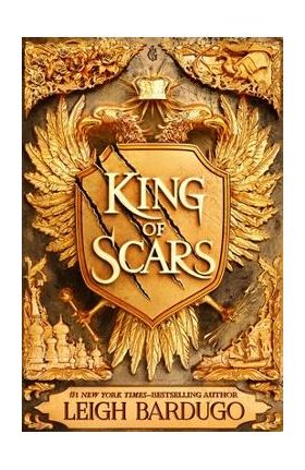 King of Scars - Leigh Bardugo