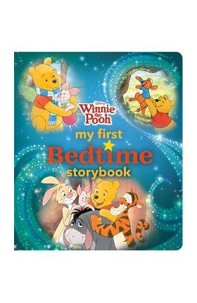 Winnie the Pooh My First Bedtime Storybook - Disney Books