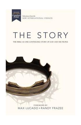 Niv, the Story, Hardcover, Comfort Print: The Bible as One Continuing Story of God and His People - Zondervan