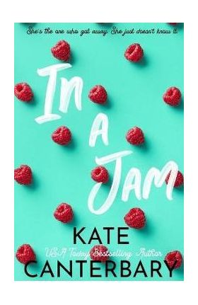 In a Jam - Kate Canterbary