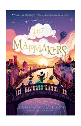 The Mapmakers - Tamzin Merchant