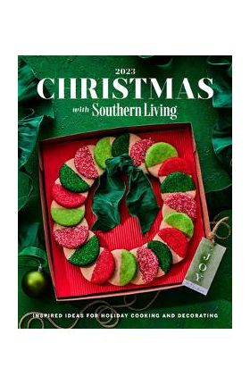Christmas with Southern Living 2023 - Editors Of Southern Living