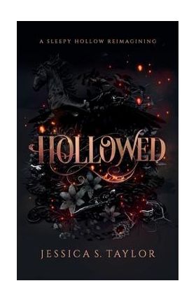 Hollowed: A Sleepy Hollow Reimagining - Jessica S. Taylor