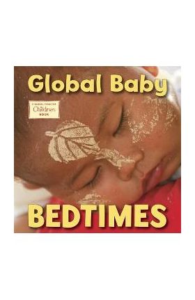 Global Baby Bedtimes - Maya Ajmera