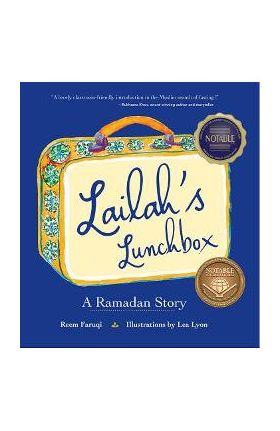 Lailah's Lunchbox: A Ramadan Story - Reem Faruqi